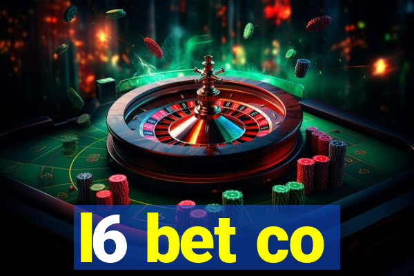 l6 bet co